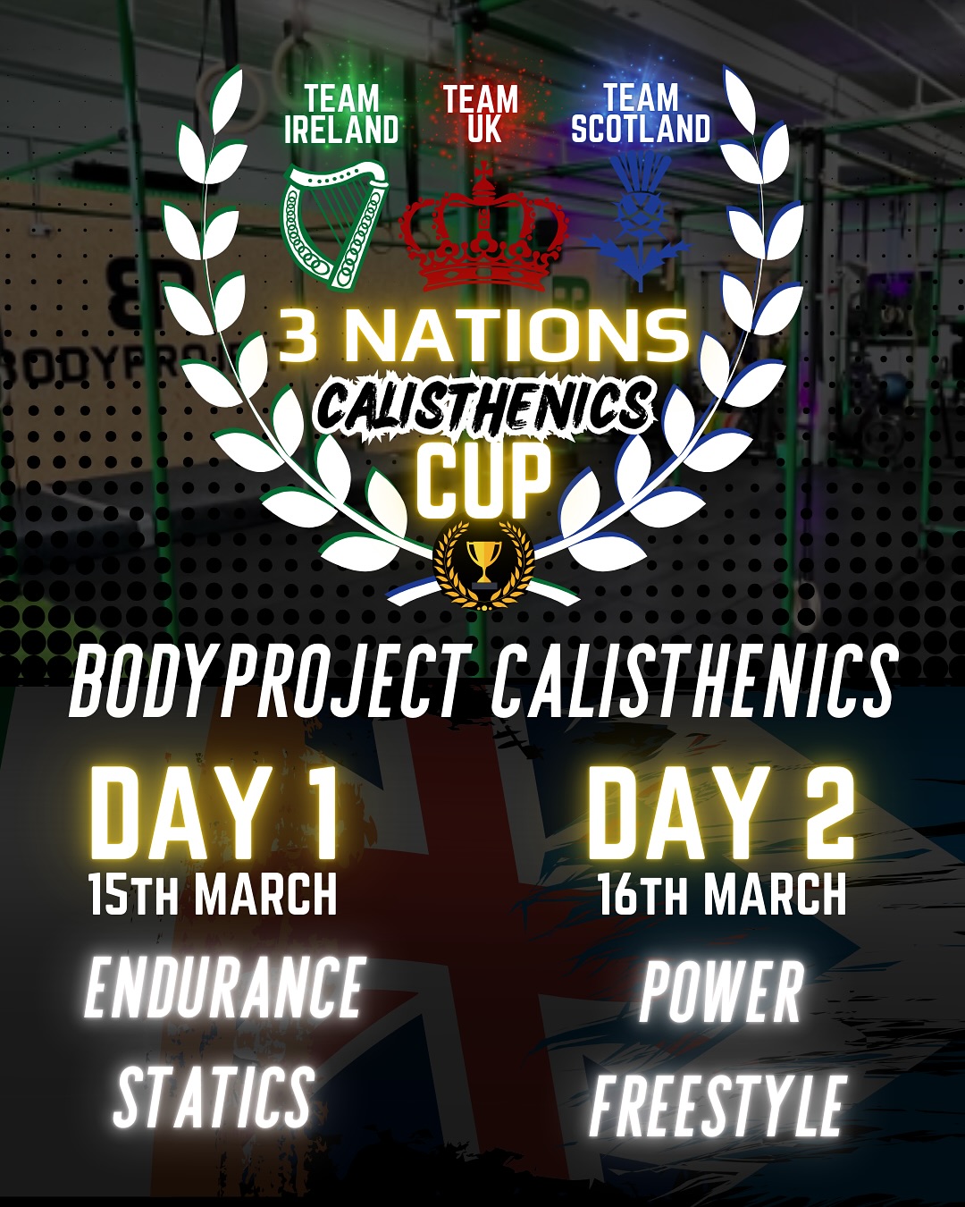 3 NATIONS CALISTHENICS CUP | UK Championship