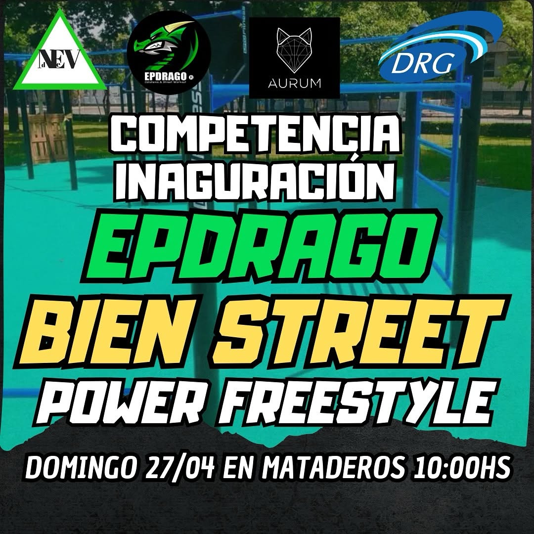 EPDRAGO BIEN STREET |Competencia Inaguración