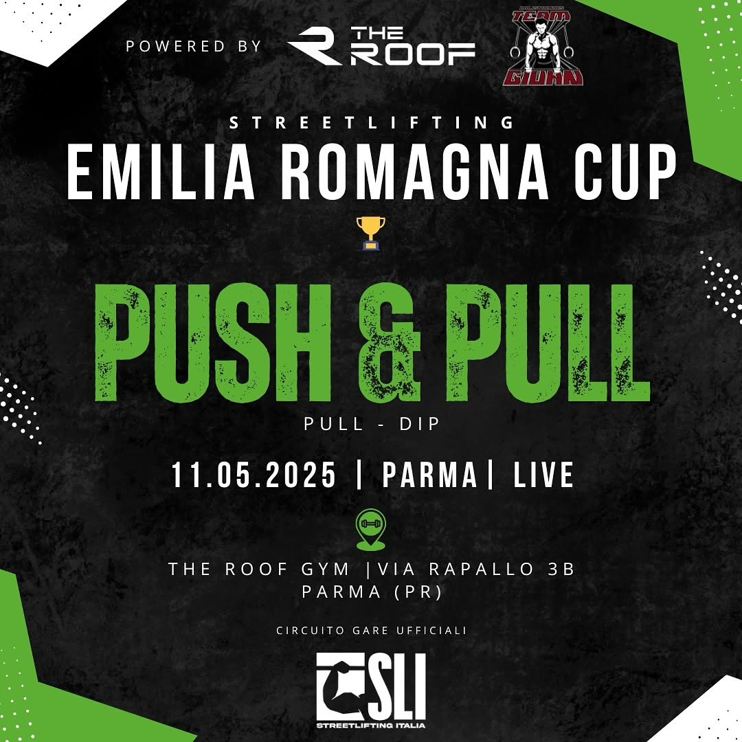 Streetlifting Emilia Romagna Cup | Push & Pull