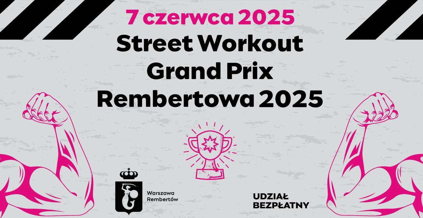 Street Workout Grand Prix Rembertowa 2025