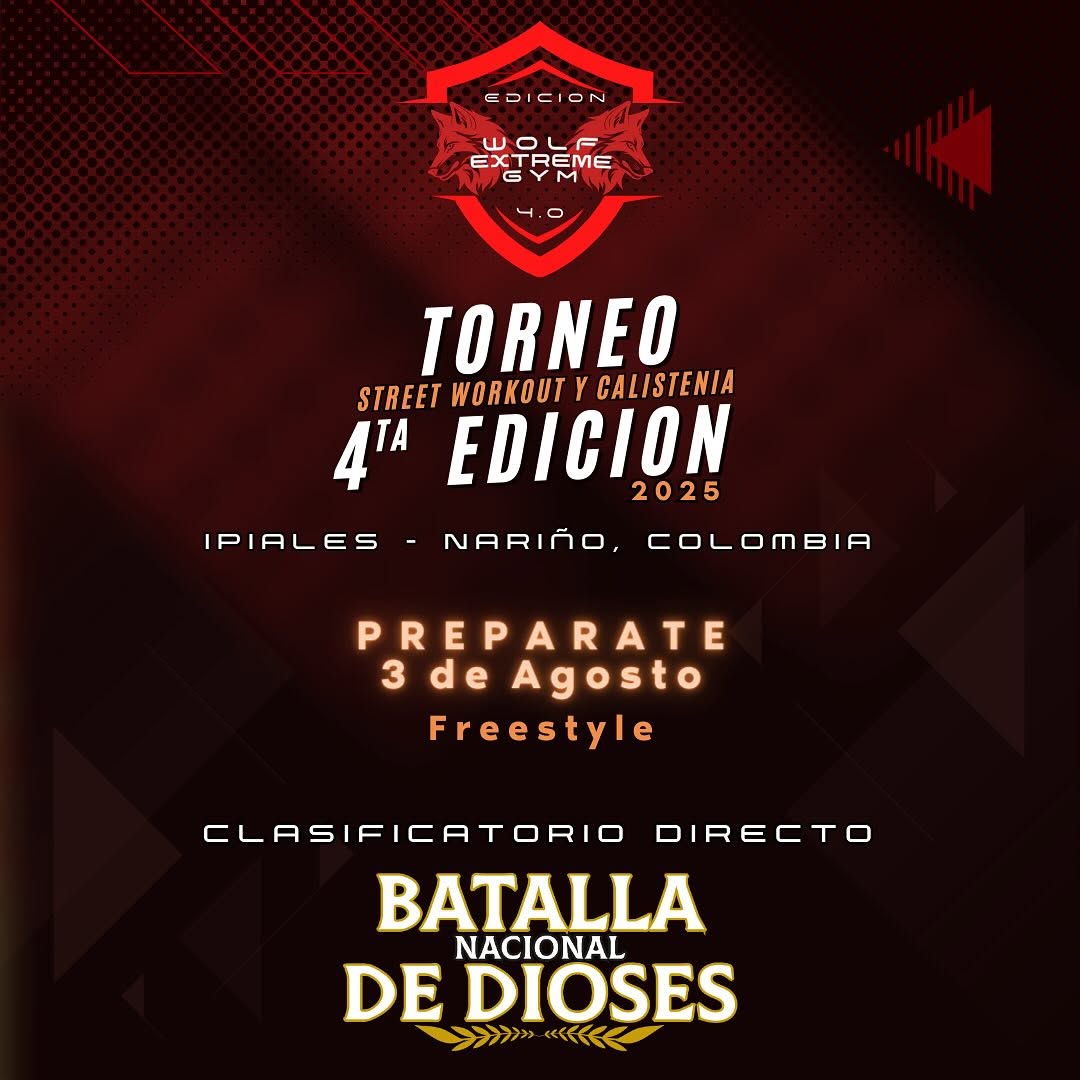 Torneo Street Workout y Celistenia 4th edicion | Wolf Extreme Gym
